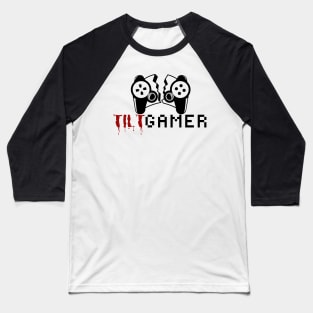 tilt gamer - gaming Baseball T-Shirt